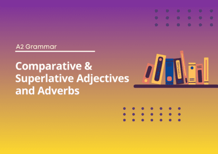 Superlative Adjectives Exercises