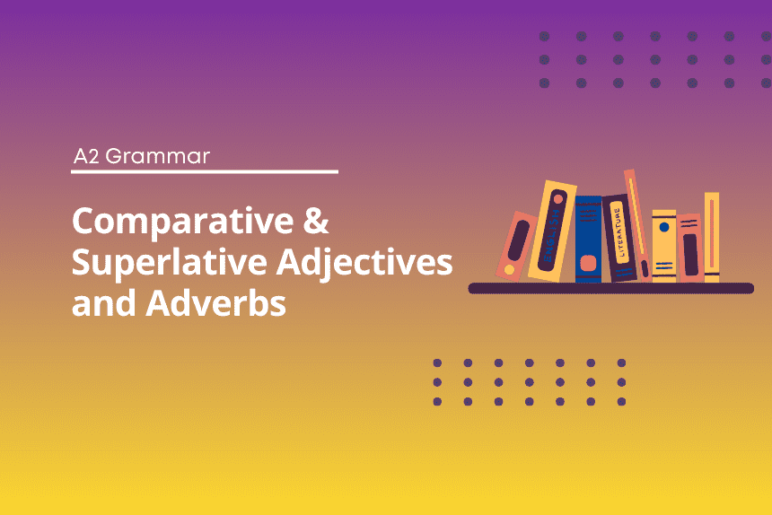 Superlative Adjectives Exercises