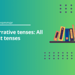 Narrative Tenses - All Past Tenses Exercises