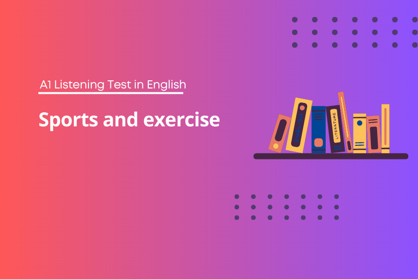 A1 Listening Test in English