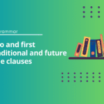 Zero and First Conditional Exercises