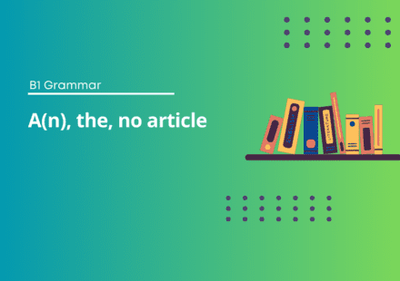 A(n), the, no article