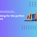 A1 English Reading Test: Looking for the perfect home