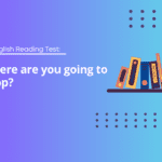 A1 English Reading Test: Where are you going to shop?