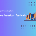 A1 English Reading Test: Three American festivals