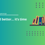 Had better… it’s time