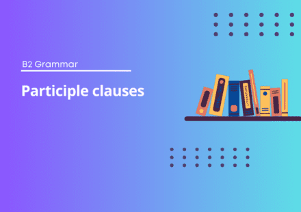 Participle clauses