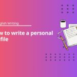 How to Write a Personal Profile A1 - Writing Exercises