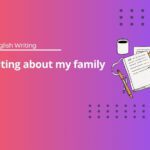 Writing about my family - A1 English writing