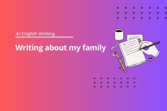 Writing about my family - A1 English writing