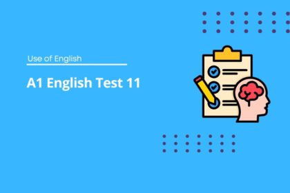 A1 English Test 11