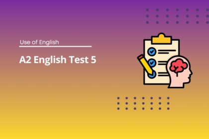 A2 English Test 5