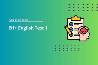 B1+ English Test 1