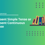Present Simple Tense - Present Continuous Tense - English Test Grammar