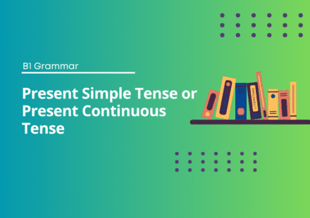 Present Simple Tense - Present Continuous Tense - English Test Grammar