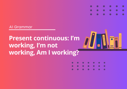 Present continuous - English Test Grammar