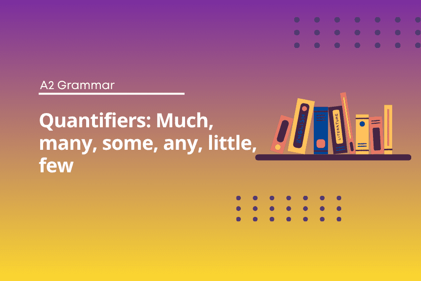 Quantifiers - English Test Grammar