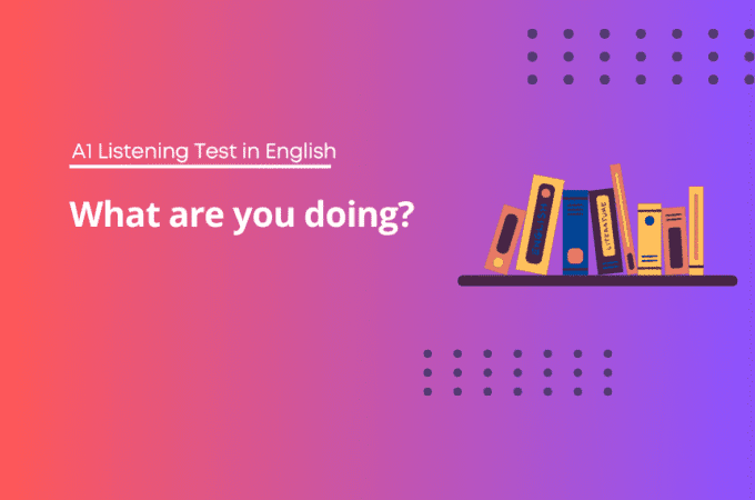 English Listening Exercises