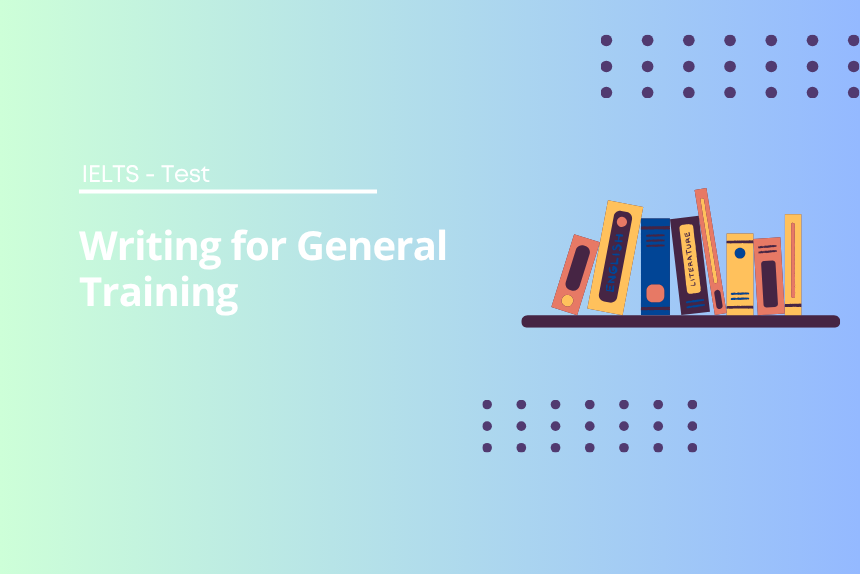 IELTS General Training Writing Practice Test 1 - Free Online