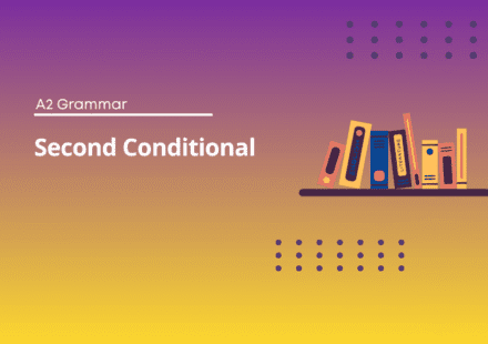 Second Conditional - If + Would Exercises - Test English