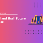 Will and Shall Future Tense - English Test Grammar