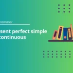Present Perfect Simple vs Continuous Exercises B1+