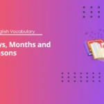 Days, Months and Seasons - A1 English Vocabulary