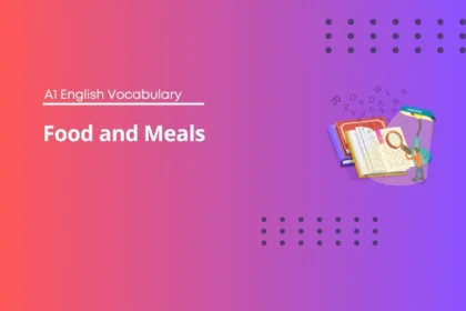 Food and Meals - A1 English Vocabulary