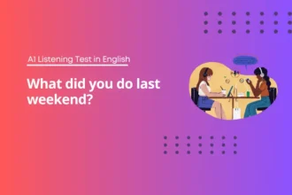 What did you do last weekend? (Past simple) - A1 Listening Test in English